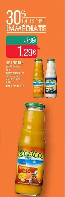 Match Jus Caraïbos offre
