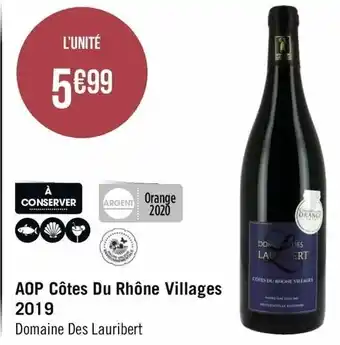 Géant Casino AOP Côtes Du Rhône Villages 2019 offre