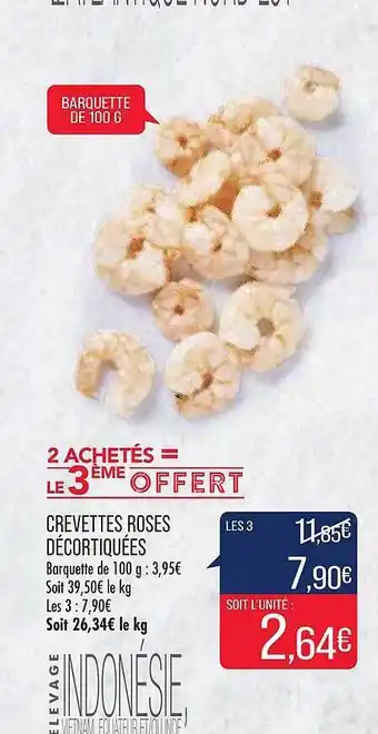 Match Crevettes Roses Décortiquées offre