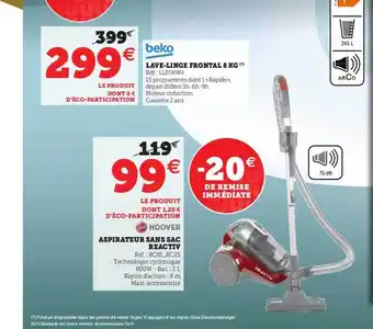 Super U Lave-linge Frotal 8 Kg Beko, Aspirateur Sans Sac Reactiv offre