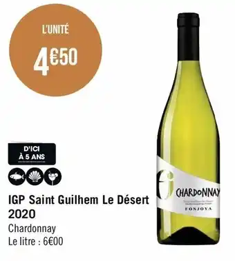 Géant Casino IGP Saint Guilhem Le Désert 2020 offre