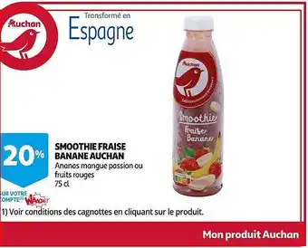 Auchan Smoothie Fraise Banane Auchan offre