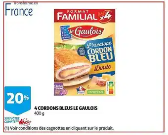 Auchan 4 Cordons Bleus Le Gaulois offre