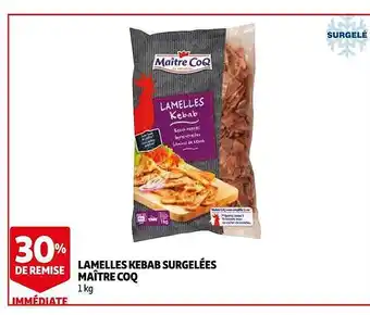 Auchan Lamellles Kebab Surgelées Maître Coq offre