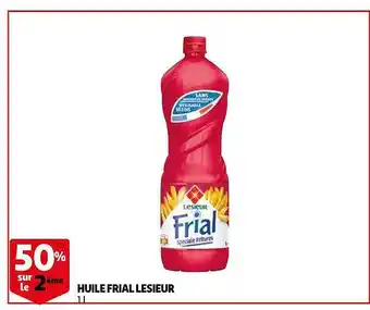 Auchan Huile Frial Lesieur offre
