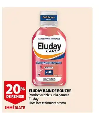 Auchan Eluday Bain De Bouche offre