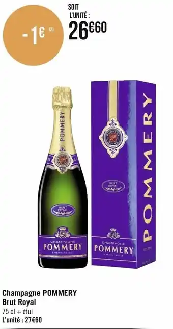 Géant Casino Champagne Pommery Brut Royal offre