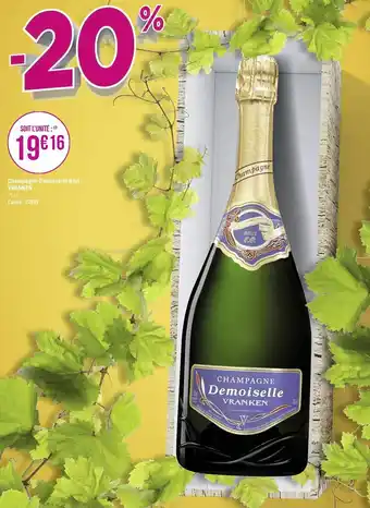 Géant Casino Champagne Demoiselle Brut Vranken offre