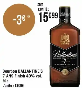 Géant Casino BOurbon Ballantine's 7 Ans Finish offre