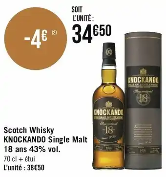Géant Casino Scotch Whisky Knockando Single Malt offre