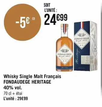Géant Casino Whisky Single Malt Français Fondaudege Heritage offre