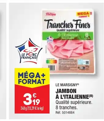ALDI JAMBON À L'ITALIENNE offre
