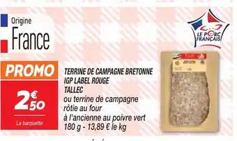 Netto Terrine de campagne bretonne IGP Label rouge tallec offre