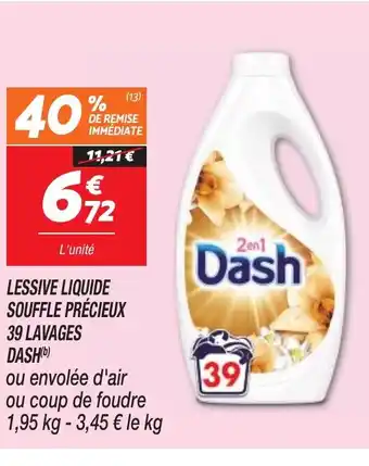 Netto LESSIVE LIQUIDE SOUFFLE PRÉCIEUX 39 LAVAGES DASH offre