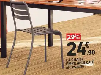 La chaise empilable café