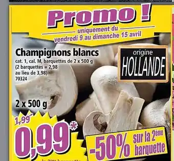 Norma Champignons Blancs offre