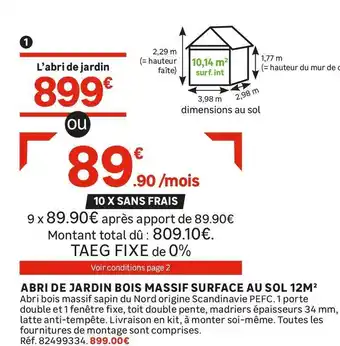 Leroy Merlin ABRI DE JARDIN BOIS MASSIF SURFACE AU SOL 12M2 offre