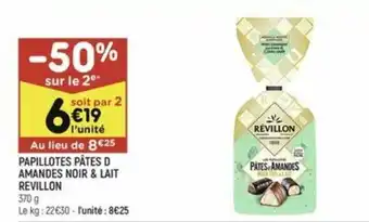 Leader Price PAPILLOTES PÂTES D AMANDES NOIR & LAIT REVILLON offre