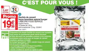 Promocash Haches de canard facon bouchere special burger offre