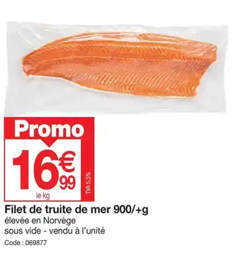 Promocash Filet de truite de mer 900/+g offre