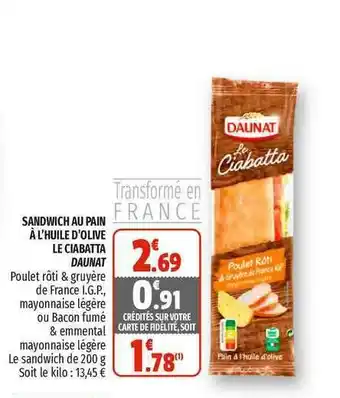 Sandwich Au Pain Ă L'huile D'olive Le Ciabatta Daunat