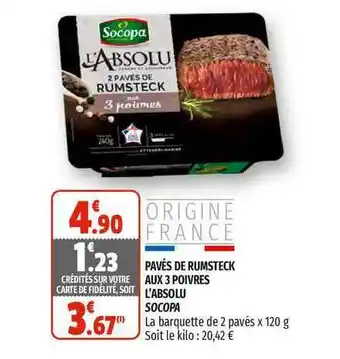 Pavés De Rumsteck Aux 3 Poivres L'absolu Socopa