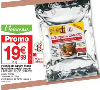 Promocash Hachés de canard façon bouchère spécial burger LABEYRIE FOOD SERVICE offre