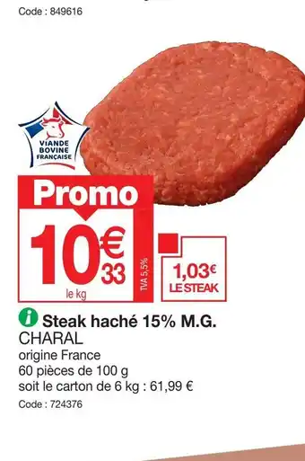 Promocash Steak haché 15% M.G. CHARAL offre