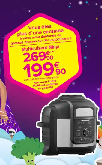 Carrefour Market Multicuiseur ninja offre