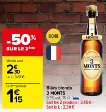 Carrefour Market Bière blonde 3 monts offre