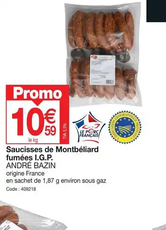 Saucisses de Montbéliard fumées I.G.P. ANDRà BAZIN
