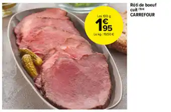 Carrefour Market Rôti de boeuf cuit offre