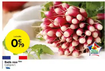 Carrefour Market Radis rose offre