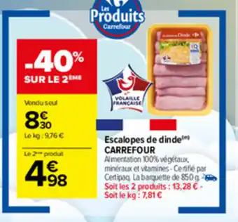 Carrefour Market Escalopes de dinde offre