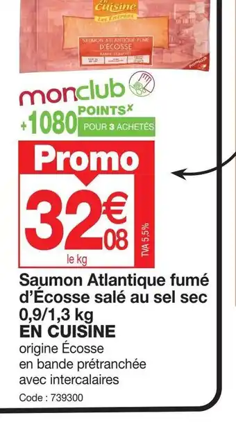 Promocash Saumon Atlantique fumé d'Écosse salé au sel sec offre