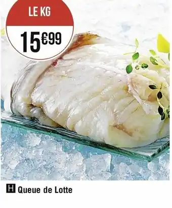 Casino Supermarchés Queue de Lotte offre