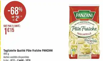 Casino Supermarchés Tagliatelle Qualité Pâte Fraîche Panzani offre