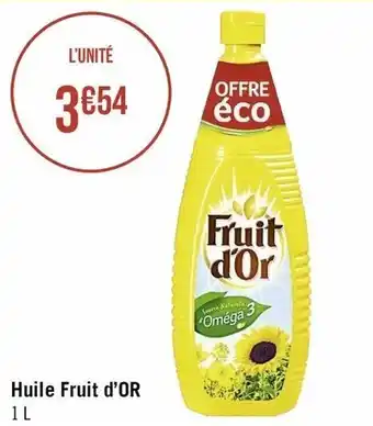 Casino Supermarchés Huile Fruit d'Or offre