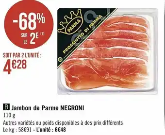 Casino Supermarchés Jambon De Parme Negroni offre