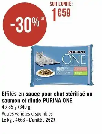 Casino Supermarchés Effilés En Sauce Pour Chat Stérilisé Au Saumon Et Dinde Purina One offre