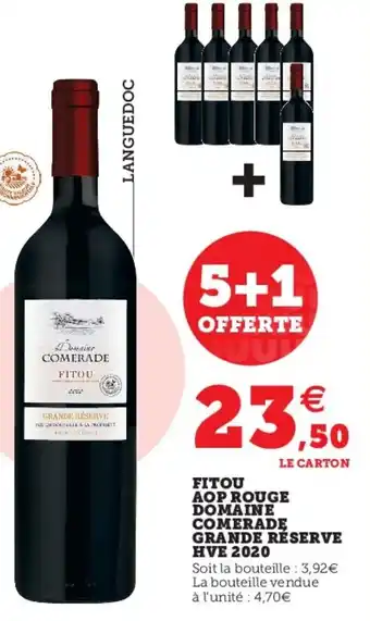 Super U Fitou Aop Rouge Domaine Comerade Grande Réserve HVE 2020 offre