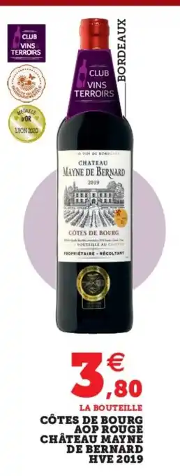 Super U Cotes De Bourg Aop Rouge Chateau Mayne De Bernard HVE 2019 offre