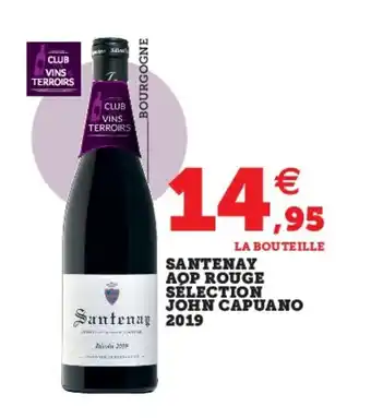 Super U Santenay Aop Rouge Selection John Capuano 2019 offre