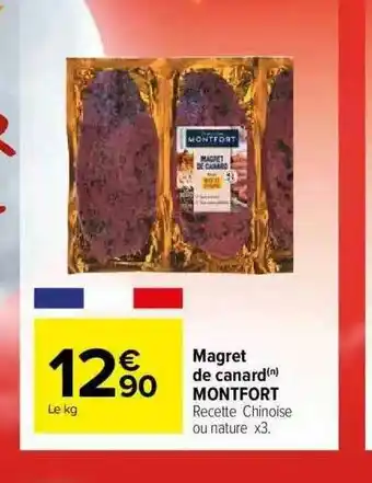 Carrefour Market Magret De Canard Montfort offre
