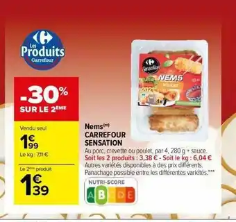 Carrefour Market Nems Carrefour Sensation offre