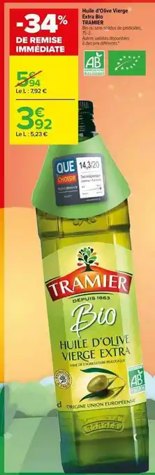 Carrefour Market Huile D'olive Vierge Extra Bio Tramier offre