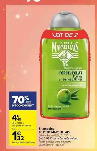 Carrefour Market Shampoing Le Petit Marseillais offre