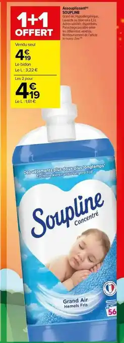 Carrefour Market Assouplissant Soupline offre