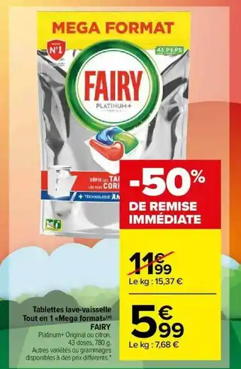 Carrefour Market Tablettes Lave-vaisselle Tout En 1 «mega Format» Fairy offre