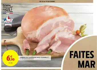 Intermarché Contact Jambon Cuit Supérieur Avec Couenne offre